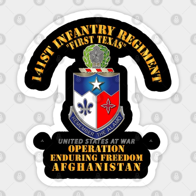 141st Infantry Regiment - OEF - Afghanistan w Txt Sticker by twix123844